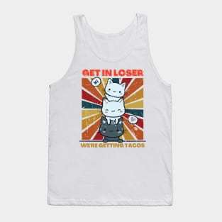 Get in Loser Tank Top